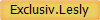 Exclusiv.Lesly
